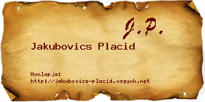 Jakubovics Placid névjegykártya